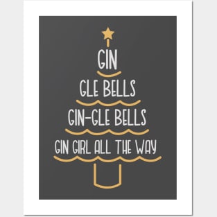 Gin-Gle Bells Gin Girl All The Way - Christmas Tree -Shirt For Gin Lovers Posters and Art